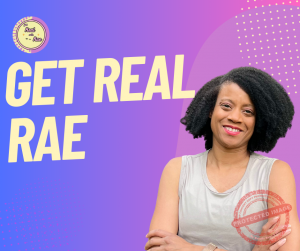 Get Real Rae launches on YouTube
